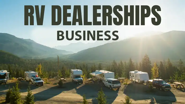 How To Become an RV Dealer