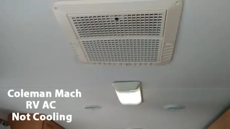 Coleman Mach RV AC Not Cooling