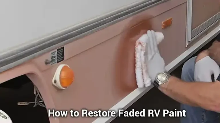 How to Restore Faded RV Paint